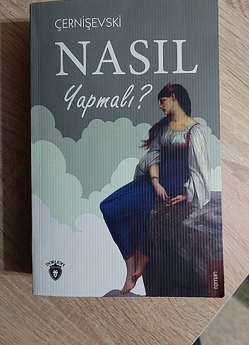 Çernişevski - Nasıl yapmalı