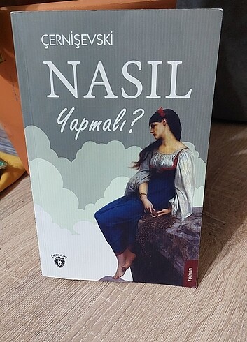  Çernişevski - Nasıl yapmalı