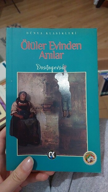 Dostoyevski / Ölüler evinden anılar