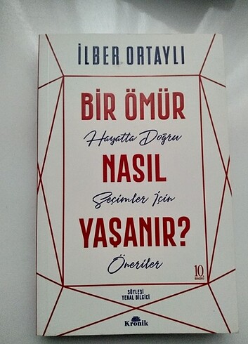 İlber Ortaylı - Bir Ömür Nasıl Yaşanır?