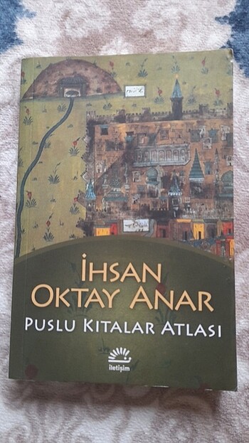 İhsan Oktay Anar Puslu Kıtalar Atlası 