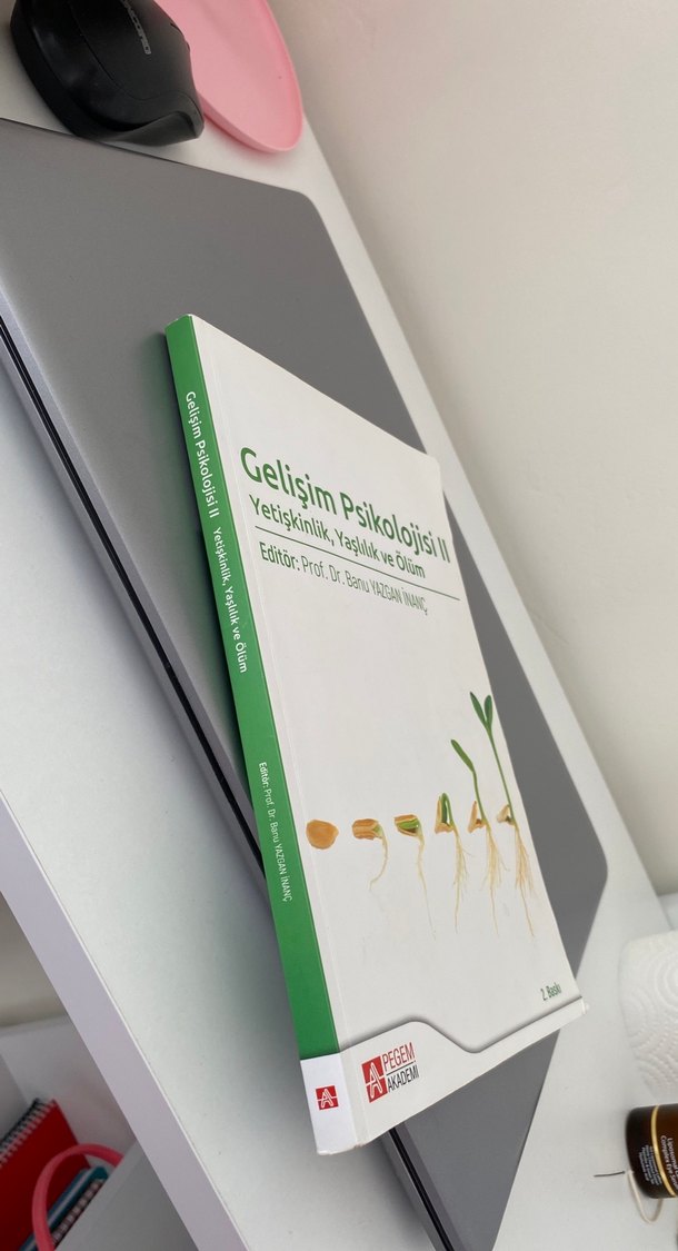 Gelişim Psikolojisi II - Yetişkinlik, Yaşlılık ve Ölüm - Görsel 2