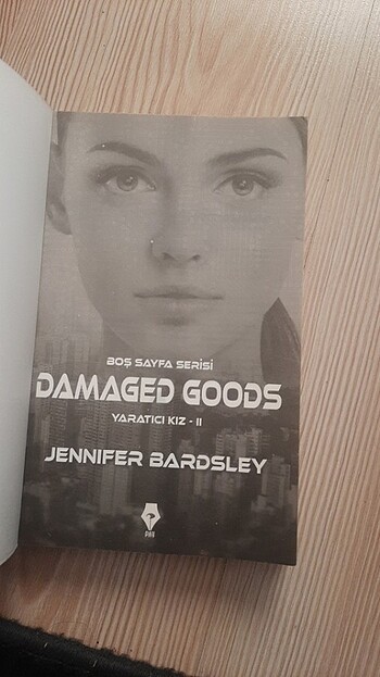 Damaged Goods ( Yaratıcı kiz 2)
