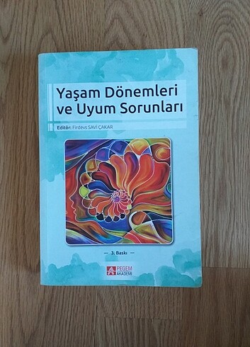 Yaşam dönemleri ve uyum sorunları 