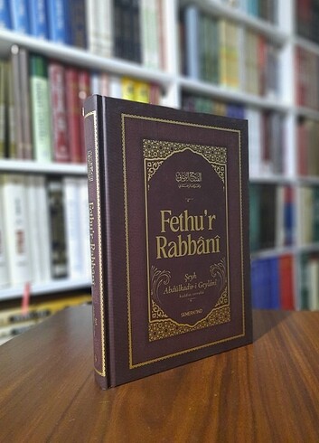 Fethur Rabbani - Abdulkadir Geylani