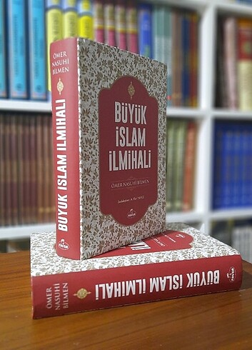 Büyük İslam İlmihali - Ömer Nasuhi Bilmen (Sadeleştiren: Ali Fik