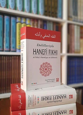 Delilleriyle Hanefi Fıkhı