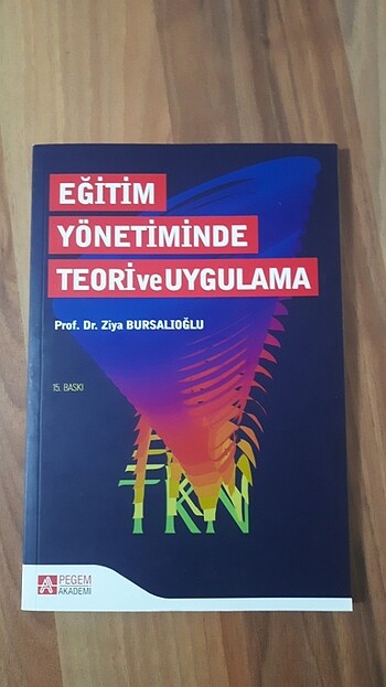 Eğitim Yönetiminde Teori ve Uygulama
