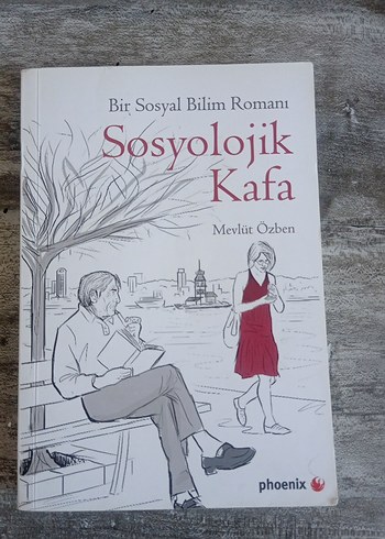 Sosyolojik Kafa - Mevlüt Özben