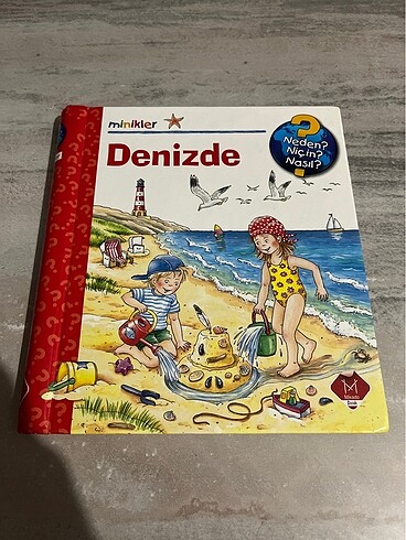 Neden Niçin Nasıl Denizde Minikler