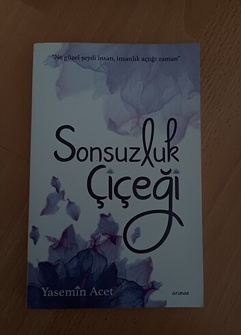 Sonsuzluk Çiçeği 
