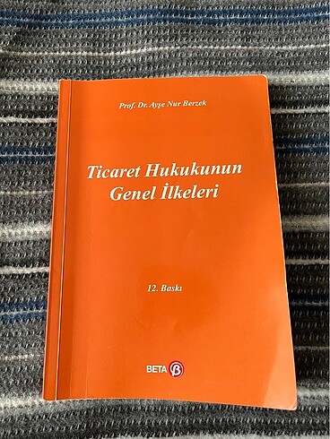 Ticaret Hukukunun Genel İlkeleri