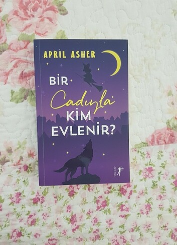 APRIL ASHER BİR CADIYLA KİM EVLENİR