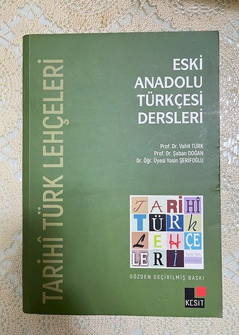Eski Anadolu Türkçesi Dersleri Kitabı