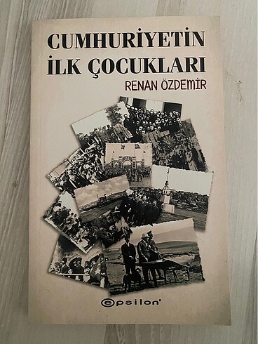 Cumhuriyetin ilk çocukları