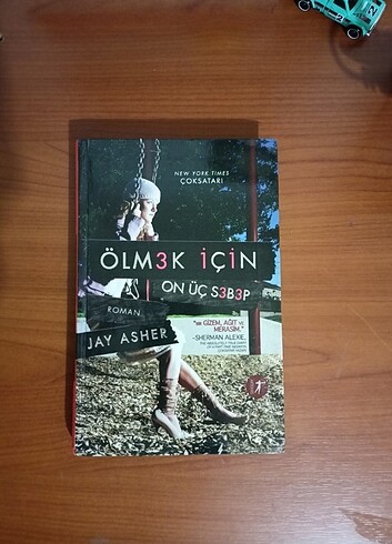 Ölmek İçin On Üç Sebep - Jay Asher