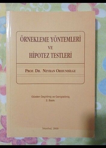 Örnekleme Yöntemleri ve Hipotez Testleri