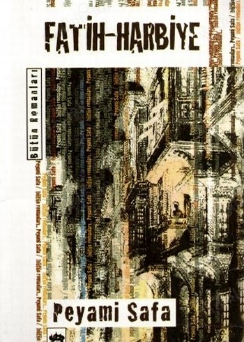 Fatih-Harbiye - Peyami Safa