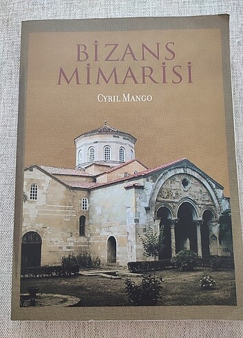 Bizans Mimarisi, Cyril Mango