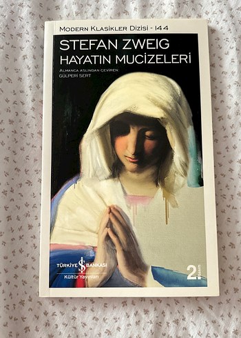 Stefan Zweig - Hayatın Mucizeleri