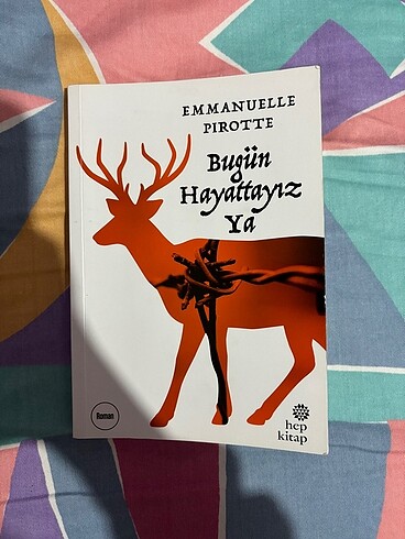 Bugün Hayattayız Ya Emmanuelle Pirotte