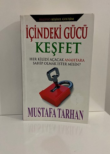 İçindeki Gücü Keşfet - Mustafa Tarhan
