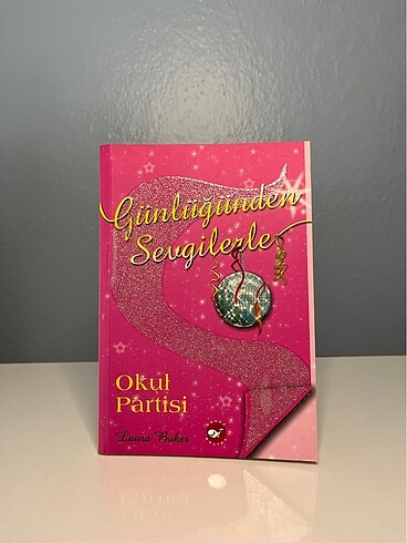 Günlüğümden Sevgilerle/Okul Partisi