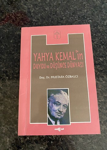 Yahya Kemal'in Duygu ve Düşünce Dünyası