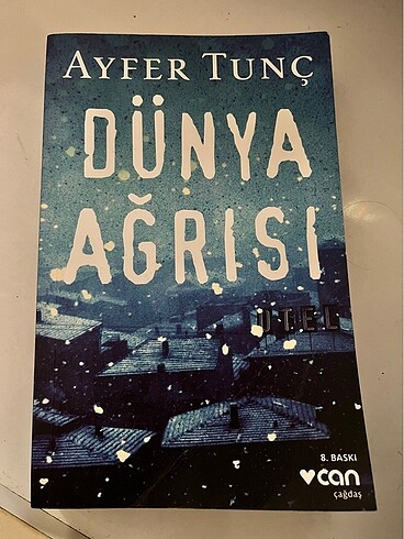 Dünya Ağrısı-Ayfer Tunç