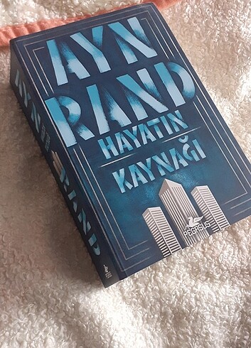 Ayn Rand Hayatın Kaynağı