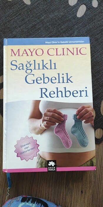Mayo clinic sağlıklı gebelik rehberi 