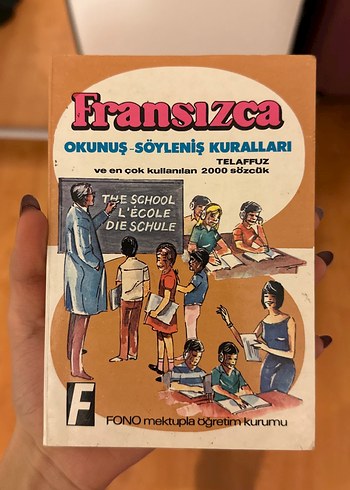 Fransızca Okunuş ve Söyleyiş Kuralları Kitabı