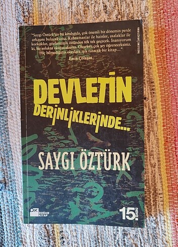 Saygı Öztürk - Devletin Derinliklerinde 