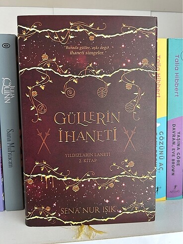 GÜLLERİN İHANETİ