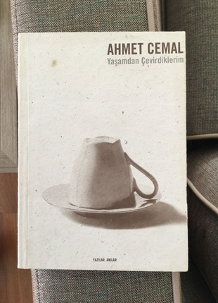 AHMET CEMAL YAŞAMDAN ÇEVİRDİKLERİM