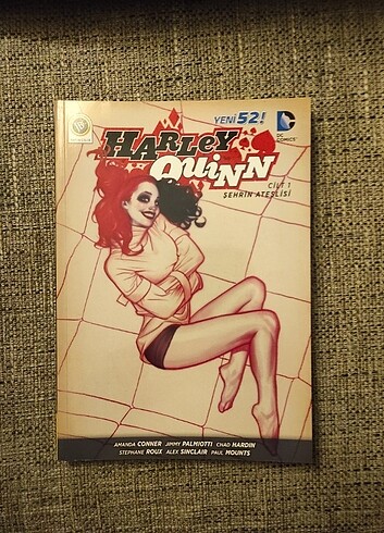 Harley Quinn Cilt - 1 Şehrin Ateşlisi