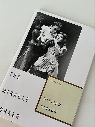The Miracle Worker - William Gibson