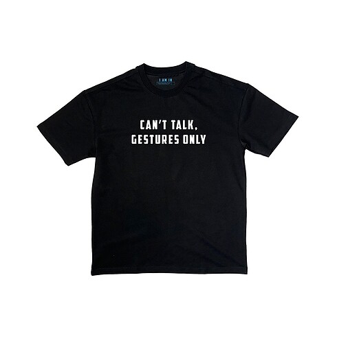 Can?t talk gestures only slogan baskılı t-shirt