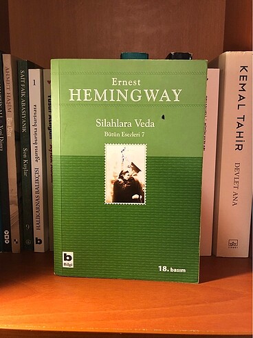Ernest Hemingway / Silahlara Veda