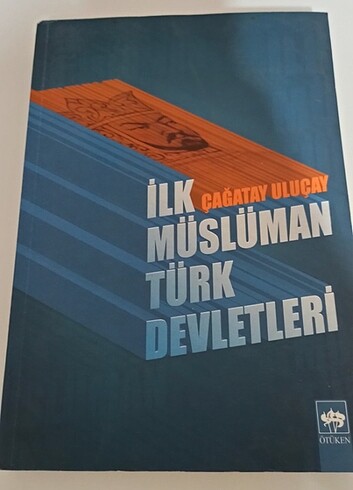  Beden İlk Müslüman Türk Devletleri - M.Çağatay Uluçay