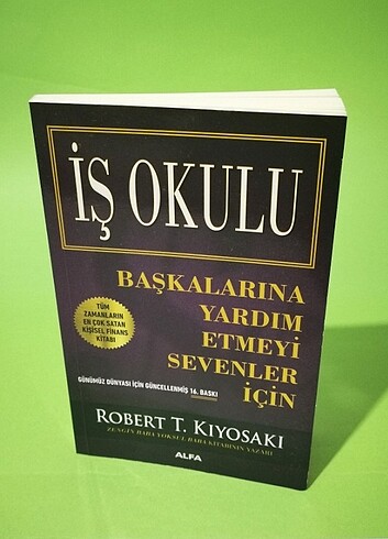 İş Okulu - ROBERT T. KIYOSAKI