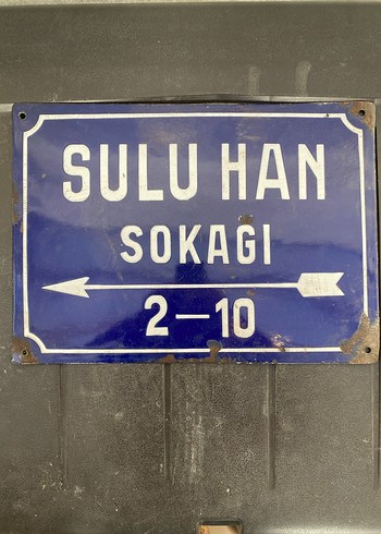 ESKİ / Sulu Han Sokağı tabelası 1993