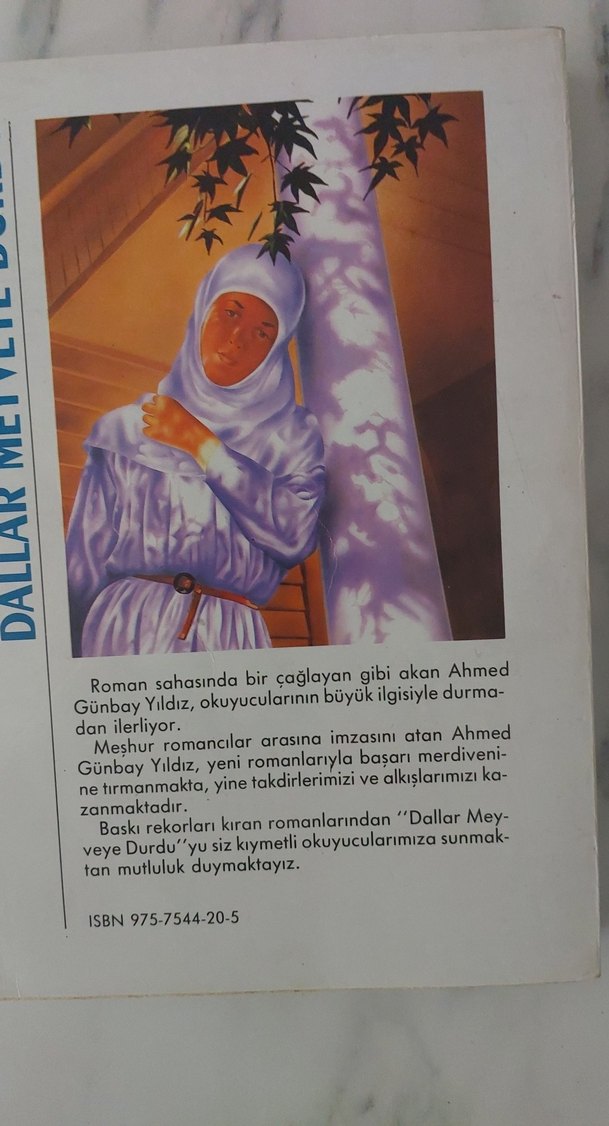 Dallar Meyyeye Durdu - Ahmed Günbay Yıldız - Görsel 3