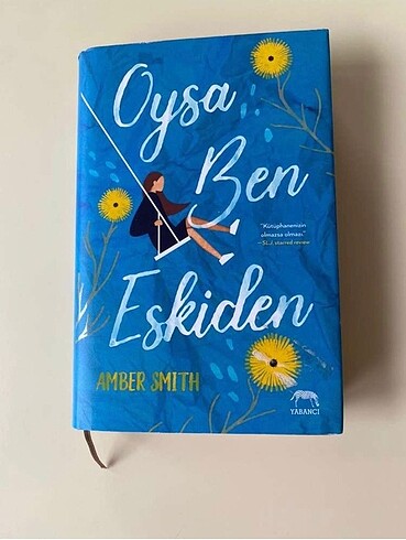 Oysa Ben Eskiden