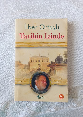 İlber Ortaylı - Tarihin İzinde