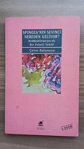 Spinoza' nin sevinci nereden geliyor ?