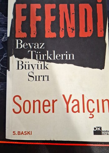 EFENDİ - Beyaz Türklerin Büyük Sırrı Kitabı