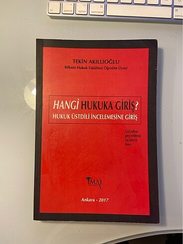 Hangi hukuka giriş? Hukuk üst dil incelemesine giriş Tekin akıll