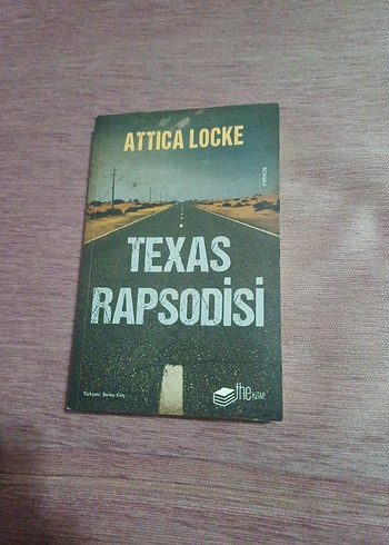 Texas Rapsodisi - Attica Locke