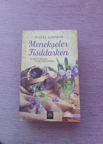 Menekşeler Fısıldarken - Hazel Gaynor